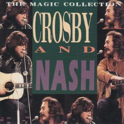 Crosby And Nash The Magic Collection Фирменный CD Crosby And Nash The Magic Collection Фирменный CD