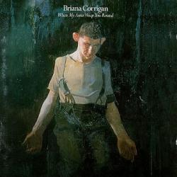Briana Corrigan When My Arms Wrap You Round Фирменный CD Briana Corrigan When My Arms Wrap You Round Фирменный CD