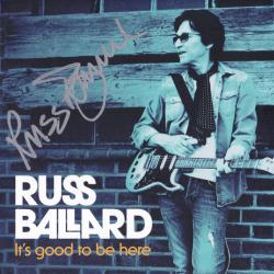 RUSS BALLARD It's Good To Be Here Фирменный CD RUSS BALLARD It's Good To Be Here Фирменный CD