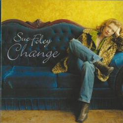 Sue Foley Change Фирменный CD Sue Foley Change Фирменный CD