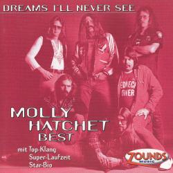 MOLLY HATCHET Best - Dreams I'll Never See Фирменный CD MOLLY HATCHET Best - Dreams I'll Never See Фирменный CD
