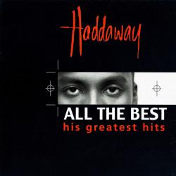 HADDAWAY All The Best - His Greatest Hits Фирменный CD HADDAWAY All The Best - His Greatest Hits Фирменный CD