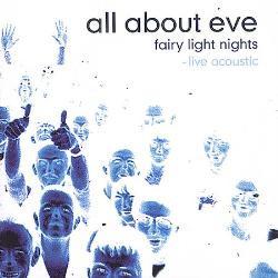 ALL ABOUT EVE Fairy Light Nights - Live Acoustic Фирменный CD ALL ABOUT EVE Fairy Light Nights - Live Acoustic Фирменный CD