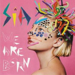 SIA We Are Born Фирменный CD SIA We Are Born Фирменный CD