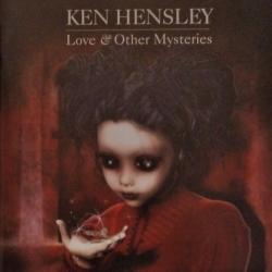KEN HENSLEY Love & Other Mysteries Фирменный CD KEN HENSLEY Love & Other Mysteries Фирменный CD