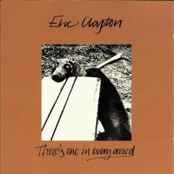 ERIC CLAPTON There's One In Every Crowd Фирменный CD ERIC CLAPTON There's One In Every Crowd Фирменный CD