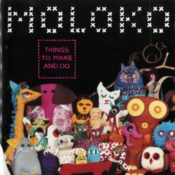 MOLOKO Things To Make And Do Фирменный CD MOLOKO Things To Make And Do Фирменный CD
