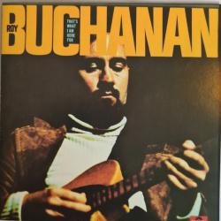 ROY BUCHANAN That's What I Am Here For Фирменный CD ROY BUCHANAN That's What I Am Here For Фирменный CD
