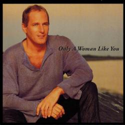 MICHAEL BOLTON Only A Woman Like You Фирменный CD MICHAEL BOLTON Only A Woman Like You Фирменный CD