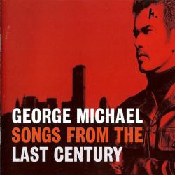 GEORGE MICHAEL Songs From The Last Century Фирменный CD GEORGE MICHAEL Songs From The Last Century Фирменный CD