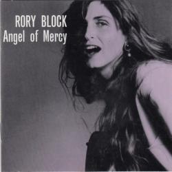 RORY BLOCK Angel Of Mercy RORY BLOCK Angel Of Mercy