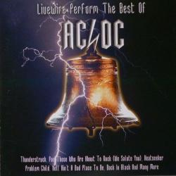 LIVEWIRE Livewire Perform The Best Of AC/DC Фирменный CD LIVEWIRE Livewire Perform The Best Of AC/DC Фирменный CD