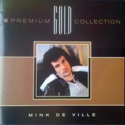 Mink DeVille Premium Gold Collection Фирменный CD Mink DeVille Premium Gold Collection Фирменный CD