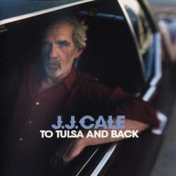 J.J. Cale To Tulsa And Back Фирменный CD J.J. Cale To Tulsa And Back Фирменный CD
