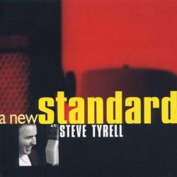 Steve Tyrell A New Standard Фирменный CD Steve Tyrell A New Standard Фирменный CD