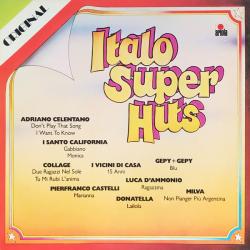 VARIOUS ITALO SUPER HITS Виниловая пластинка VARIOUS ITALO SUPER HITS Виниловая пластинка