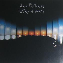 JACO PASTORIUS Word Of Mouth Фирменный CD JACO PASTORIUS Word Of Mouth Фирменный CD