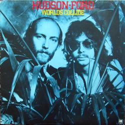 Hudson-Ford WORLDS COLLIDE Виниловая пластинка Hudson-Ford WORLDS COLLIDE Виниловая пластинка