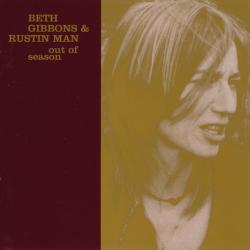 Beth Gibbons & Rustin Man Out Of Season Фирменный CD Beth Gibbons & Rustin Man Out Of Season Фирменный CD