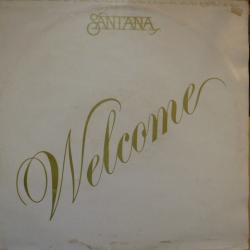 SANTANA WELCOME Виниловая пластинка SANTANA WELCOME Виниловая пластинка