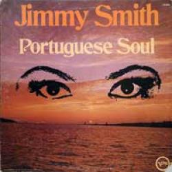 JIMMY SMITH Portuguese Soul Виниловая пластинка JIMMY SMITH Portuguese Soul Виниловая пластинка