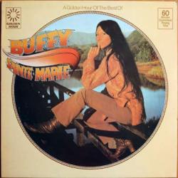 Buffy Sainte-Marie A Golden Hour Of The Best Of Buffy Sainte-Marie Виниловая пластинка Buffy Sainte-Marie A Golden Hour Of The Best Of Buffy Sainte-Marie Виниловая пластинка