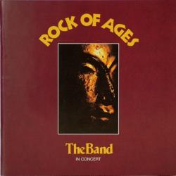 THE BAND Rock Of Ages (The Band In Concert) Фирменный CD THE BAND Rock Of Ages (The Band In Concert) Фирменный CD