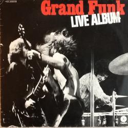 GRAND FUNK RAILROAD Live Album Виниловая пластинка GRAND FUNK RAILROAD Live Album Виниловая пластинка