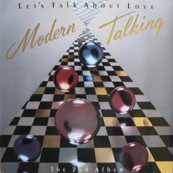 MODERN TALKING LET'S TALK ABOUT LOVE Виниловая пластинка MODERN TALKING LET'S TALK ABOUT LOVE Виниловая пластинка
