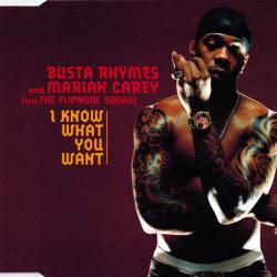 Busta Rhymes And Mariah Carey Feat. The Flipmode Squad I Know What You Want Фирменный CD Busta Rhymes And Mariah Carey Feat. The Flipmode Squad I Know What You Want Фирменный CD