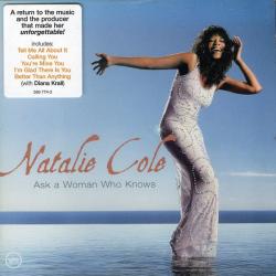 NATALIE COLE Ask A Woman Who Knows Фирменный CD NATALIE COLE Ask A Woman Who Knows Фирменный CD