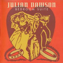 JULIAN DAWSON Bedroom Suite Фирменный CD JULIAN DAWSON Bedroom Suite Фирменный CD