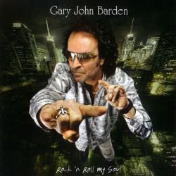 Gary John Barden Rock 'N Roll My Soul Фирменный CD Gary John Barden Rock 'N Roll My Soul Фирменный CD