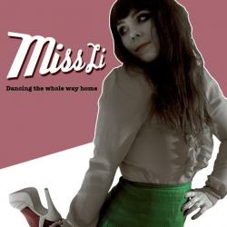 Miss Li Dancing The Whole Way Home Фирменный CD Miss Li Dancing The Whole Way Home Фирменный CD