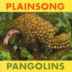 PLAINSONG Pangolins Фирменный CD PLAINSONG Pangolins Фирменный CD