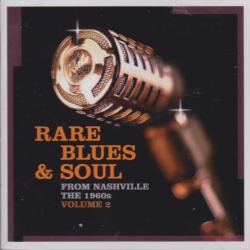 VARIOUS Rare Blues & Soul Volume 2 - From Nashville The 1960s Фирменный CD VARIOUS Rare Blues & Soul Volume 2 - From Nashville The 1960s Фирменный CD