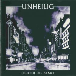 UNHEILIG Lichter Der Stadt Фирменный CD UNHEILIG Lichter Der Stadt Фирменный CD