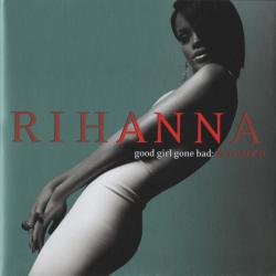 RIHANNA Good Girl Gone Bad: Reloaded Фирменный CD RIHANNA Good Girl Gone Bad: Reloaded Фирменный CD