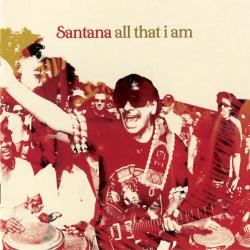 SANTANA All That I Am Фирменный CD SANTANA All That I Am Фирменный CD