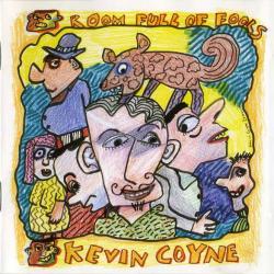 Kevin Coyne Room Full Of Fools Фирменный CD Kevin Coyne Room Full Of Fools Фирменный CD