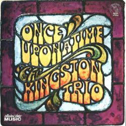 The Kingston Trio Once Upon A Time Фирменный CD The Kingston Trio Once Upon A Time Фирменный CD