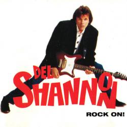DEL SHANNON ROCK ON! Фирменный CD DEL SHANNON ROCK ON! Фирменный CD