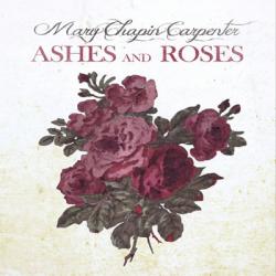 Mary Chapin Carpenter Ashes And Roses Фирменный CD Mary Chapin Carpenter Ashes And Roses Фирменный CD