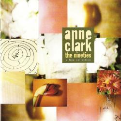 ANNE CLARK The Nineties A Fine Collection Фирменный CD ANNE CLARK The Nineties A Fine Collection Фирменный CD