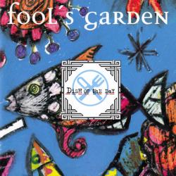 FOOL'S GARDEN DISH OF THE DAY Фирменный CD FOOL'S GARDEN DISH OF THE DAY Фирменный CD