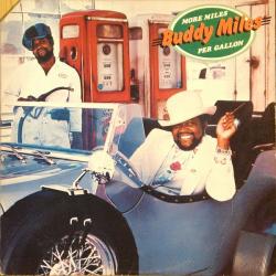 BUDDY MILES More Miles Per Gallon Виниловая пластинка BUDDY MILES More Miles Per Gallon Виниловая пластинка