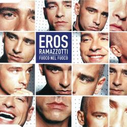 EROS RAMAZZOTTI Fuoco Nel Fuoco Фирменный CD EROS RAMAZZOTTI Fuoco Nel Fuoco Фирменный CD