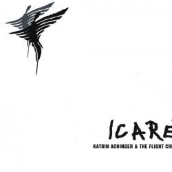 Katrin Achinger & The Flight Crew Icaré Фирменный CD Katrin Achinger & The Flight Crew Icaré Фирменный CD