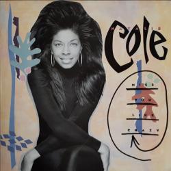 NATALIE COLE MISS YOU LIKE CRAZY Виниловая пластинка NATALIE COLE MISS YOU LIKE CRAZY Виниловая пластинка