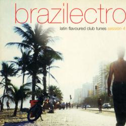 VARIOUS Brazilectro: Latin Flavoured Club Tunes Session 4 Фирменный CD VARIOUS Brazilectro: Latin Flavoured Club Tunes Session 4 Фирменный CD